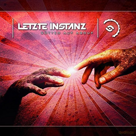 Letzte Instanz: Goetter Auf Abruf [CD]