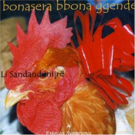 Li Sandandonijre: Bonasera Bbona Ggende [CD]