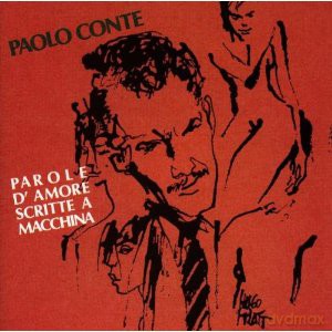 Paolo Conte: Parole D'amore Scritte [CD]