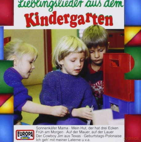 Lieblingslieder Aus Dem Kindergarten: Lieblingslieder Aus Dem Kindergarten [CD]