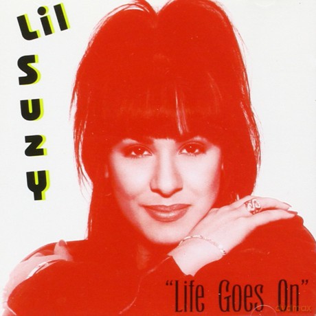 Lil Suzy: Life Goes On [CD]