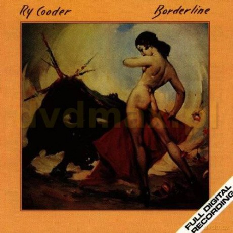 Ry Cooder: Borderline [CD]