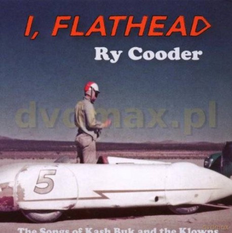 Ry Cooder: I,Flathead [CD]