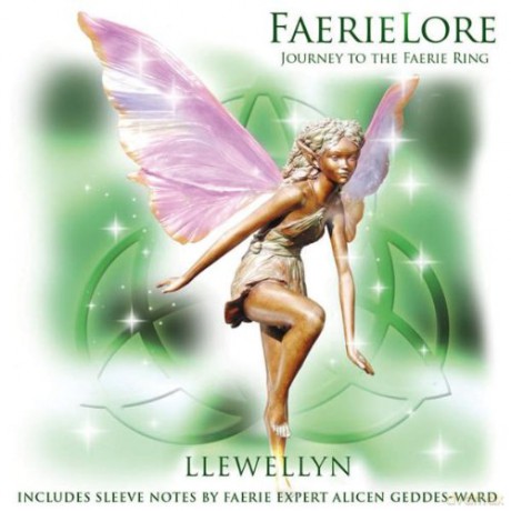 Llewellyn: Faerielore Journey To The Faerie Ring [CD]