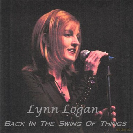 Logan Lynn: Back In The Swing Of Things [CD]