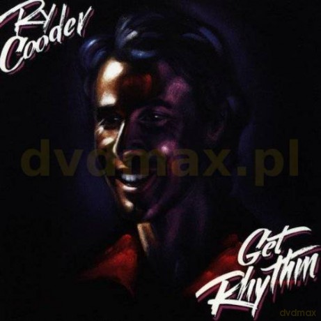 Ry Cooder: Get Rhythm [CD]
