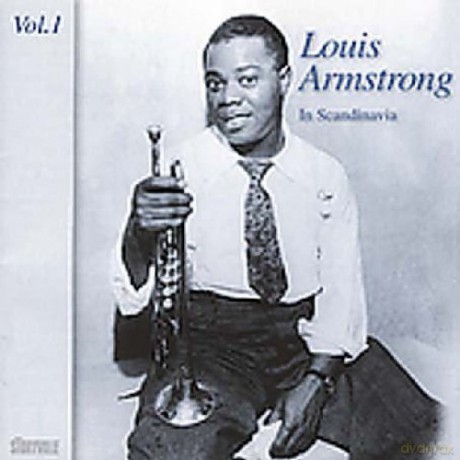 Louis Armstrong: In Scandinavia 1933-1952 vol. 1 [CD]
