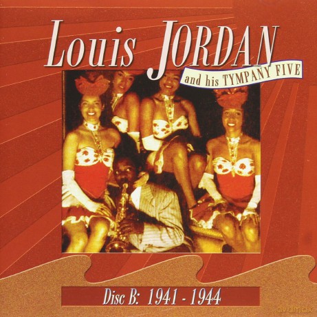 Louis Jordan: And His Tympany Five - The Hits Years [5CD]