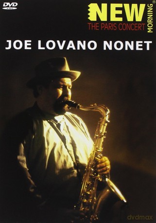 Lovano Joe Nonet: The Paris Concert [DVD]