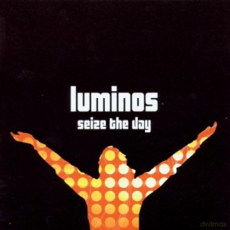 Luminos: Seize The Day [CD]