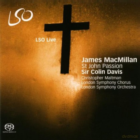 Mac Millan James: Passion Selon Saint Jean [2CD]