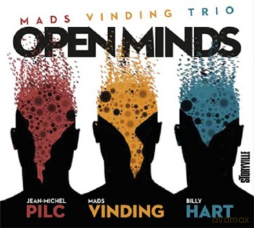 Mads Vinding/Jean-Michel Pilc/Billy Hart: Open Minds [CD]