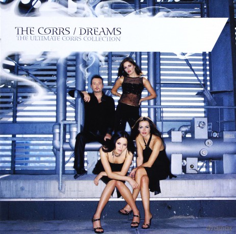 The Corrs: Dreams Ultimate Corrs Collection [CD]