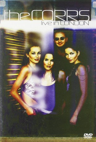 The Corrs: Live In London [DVD]