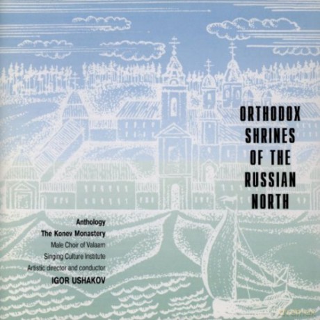Male Choir Of The Valaam Singing Culture: Orthodox Shrines Of The Russian North T [CD]