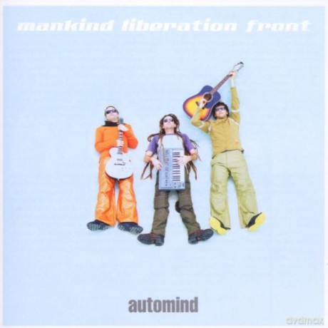 Mankind Liberation Front: Automind [CD]