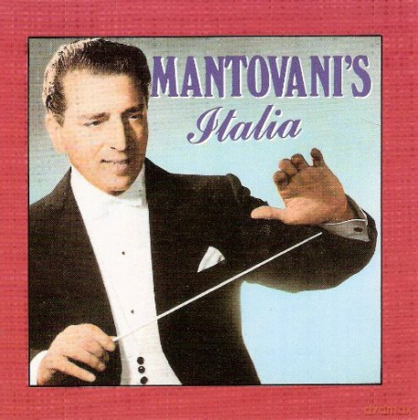 Mantovani Orchestra: Italia Mia [CD]