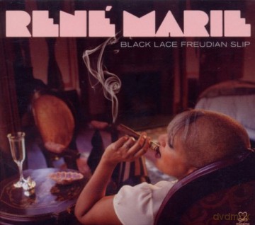 Marie Rene: Black Lace Freudian Slip [CD]