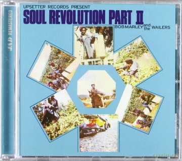 Marley Bob & The Wailers: Soul Revolution Part II [CD]