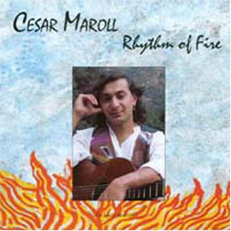 Maroll Cesar: Rhythm Of Fire [CD]