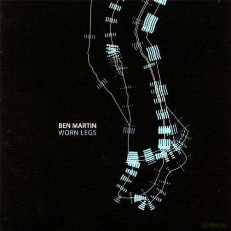 Martin Ben: Worn Legs [CD]
