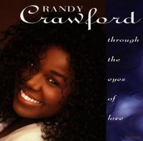 Randy Crawford: Through The Eyes Of Love [CD]
