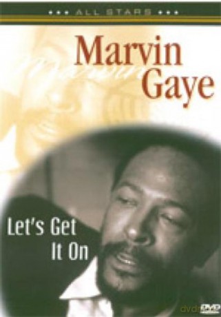 Marvin Gaye: Lets Get It On [DVD]