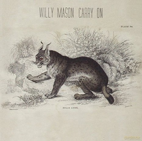 Mason Willy: Carry On [CD]