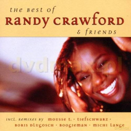 Randy Crawford: Best Of Randy Crawford & Friends [CD]