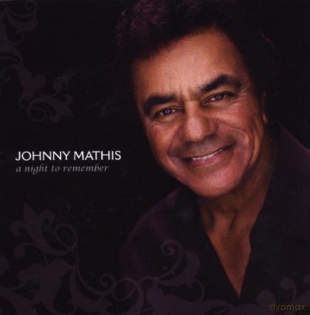 Mathis Johnny: A Night To Remember [CD]