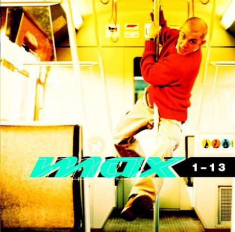 Max: 1-13 [CD]