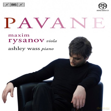 Maxim Rysanov: Pavane [SACD]