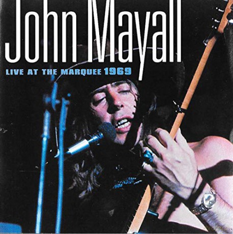 Mayall John: Live At The Marquee 1969 [CD]