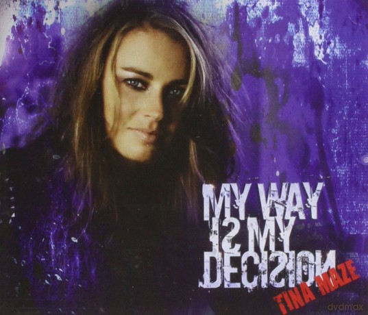 Maze Tina: My Way Is My Decision [CD]