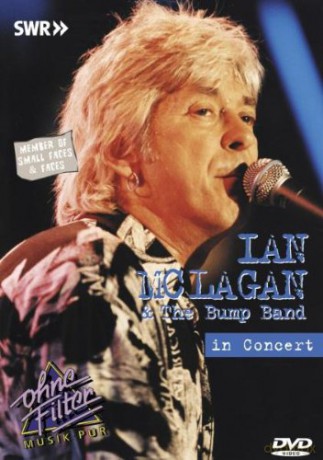 Mclagan Ian Bump Band: In Concert - Ohne Filter [DVD]