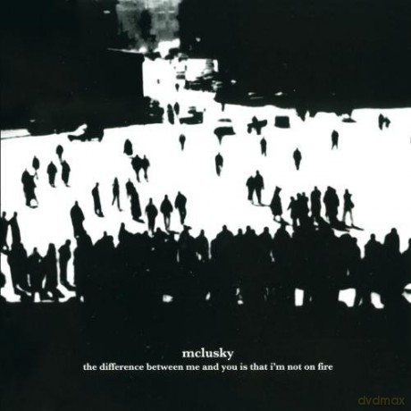 Mclusky: The Difference Between Me And You Is That I M Not On Fire [CD]