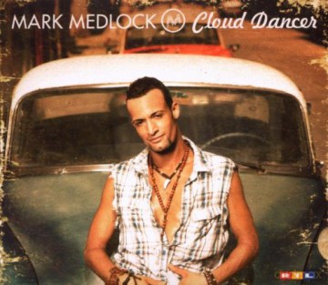 Medlock Mark: Cloud Dancer [CD]