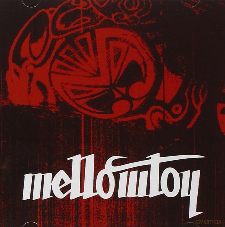 Mellowtoy: Mellowtoy [CD]