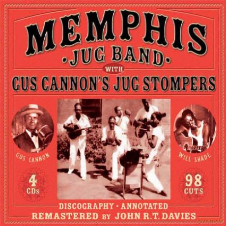Memphis Jug Band: 1927-1930 Pure Romping Fun With Cannons [4CD]