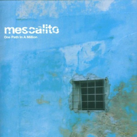 Mescalito: One Path In A Million [CD]