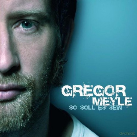 Meyle Gregor: So Soll Es Sein [CD]