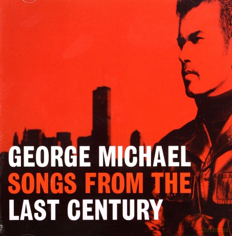 George Michael: Songs From The Last Century [CD]