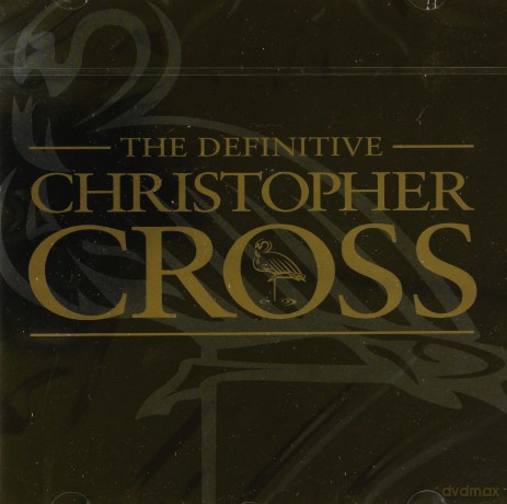 Christopher Cross: The Definitive Christopher Cross [CD]