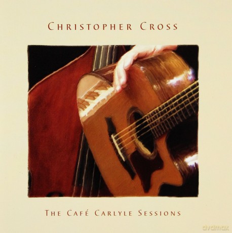 Christopher Cross: The Cafe Carlyle Sessions [CD]