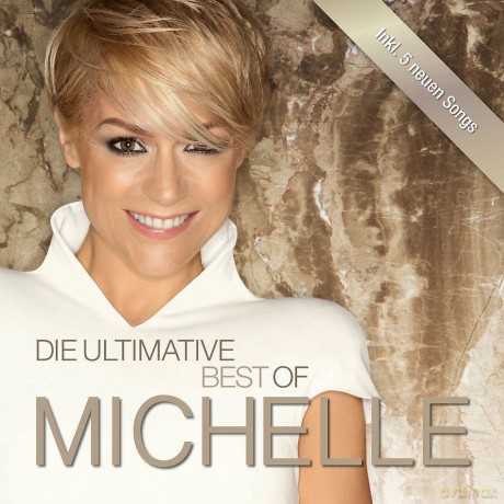 Michelle: Ultimative Best Of [CD]