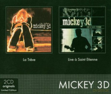 Mickey 3d: La Treve - Live A St Etienne [2CD]