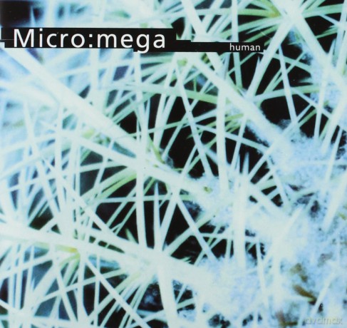 Micro Mega: Human [CD]