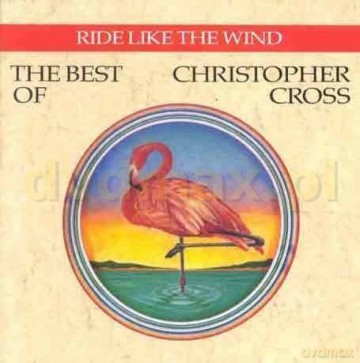 Christopher Cross: The Best Of Christopher Cross [CD]