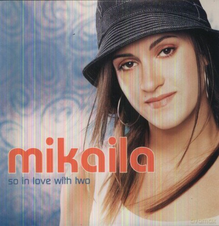 Mikaila: So In Love With Two [Winyl]