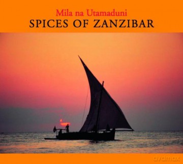 Mila Na Utamaduni: Spices Of Zanzibar [CD]